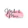 Make it Mine Boutique - Home